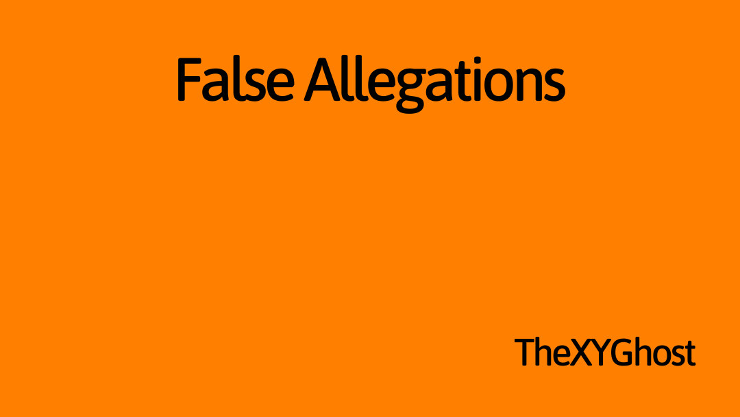 False Allegations