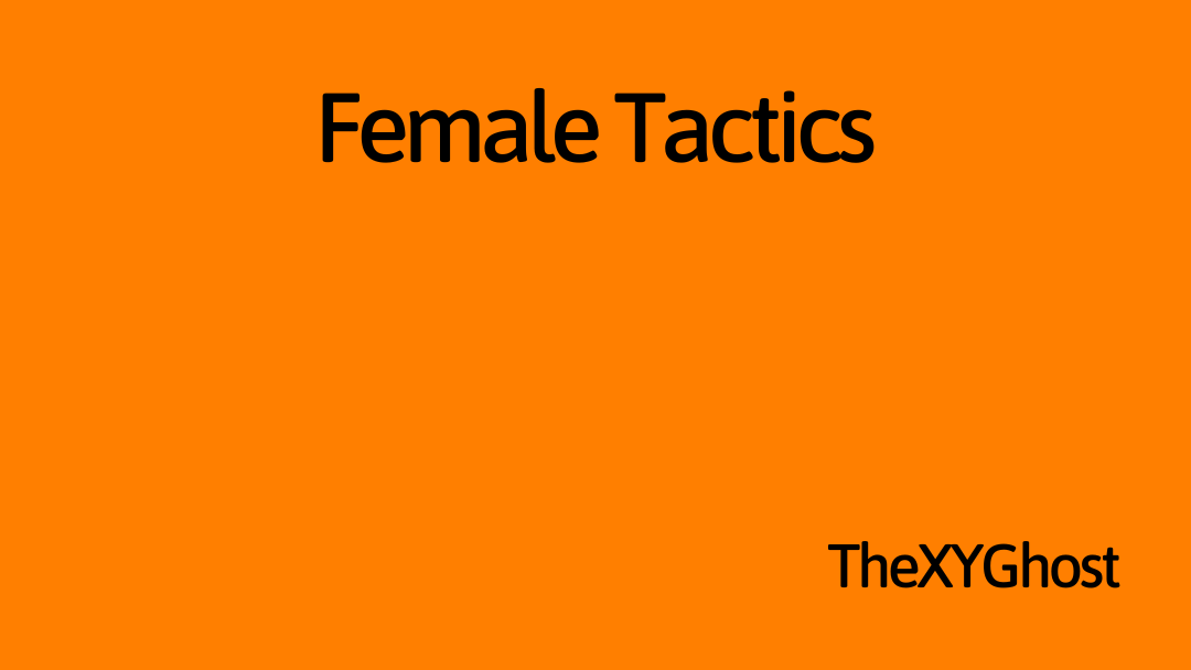 Female Tactics