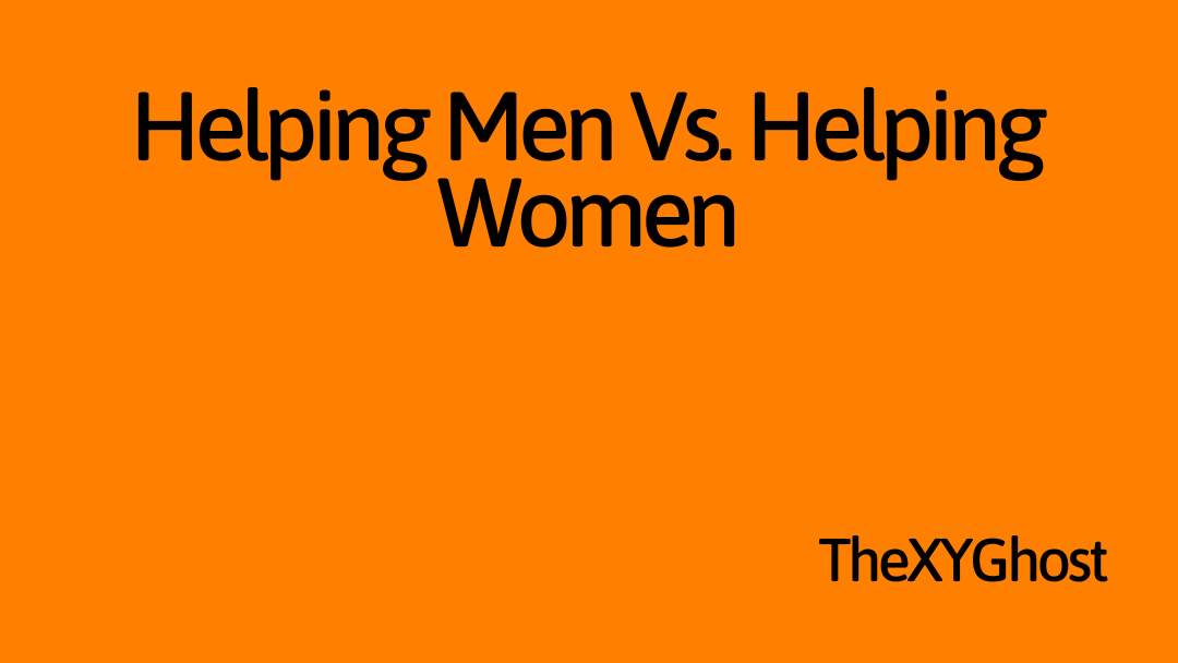 Helping Men Vs. Helping Women