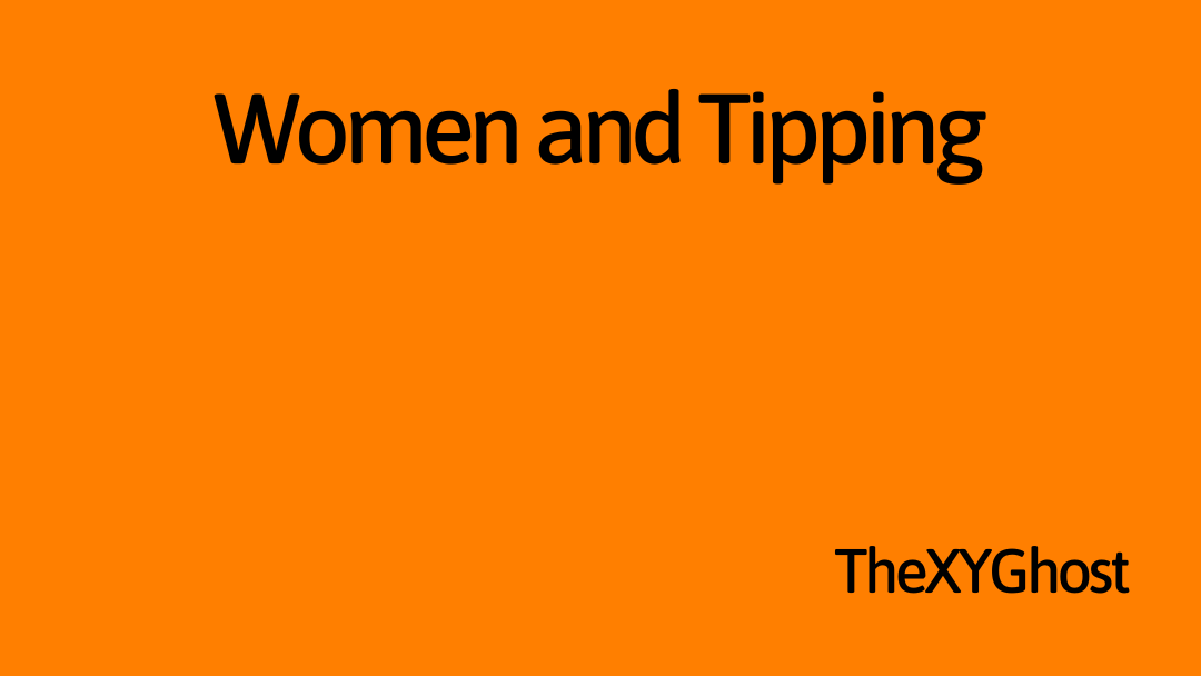 Women and Tipping